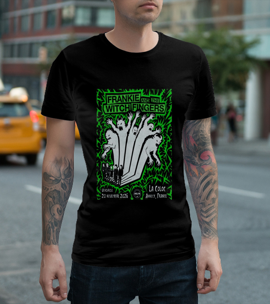 Frankie And The Witch Fingers 2026 La Coloc Annecy France Concert T-Shirt