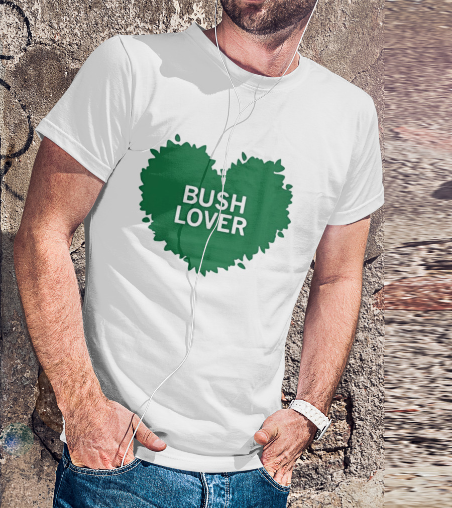 Bush Lover Green Heart Shape T-Shirt