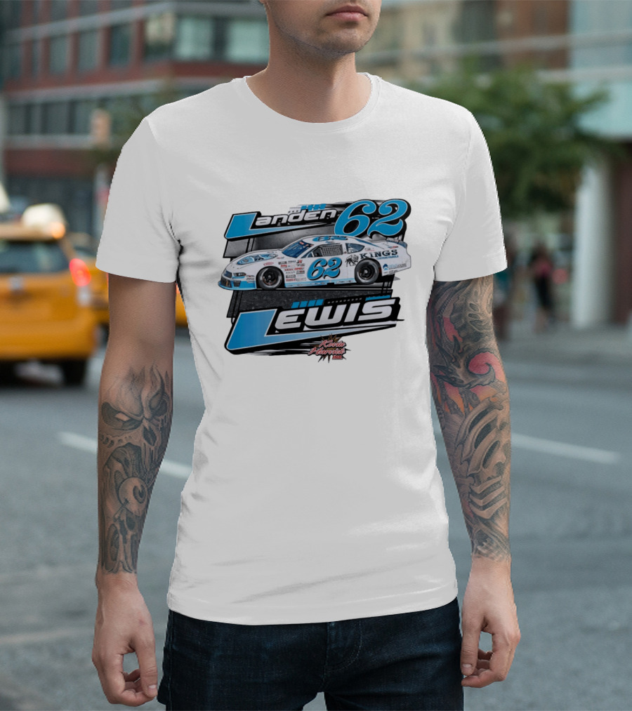 Landen 62 Lewis Kings Custom Panels Kevin Harvick Inc Racing Car T-Shirt