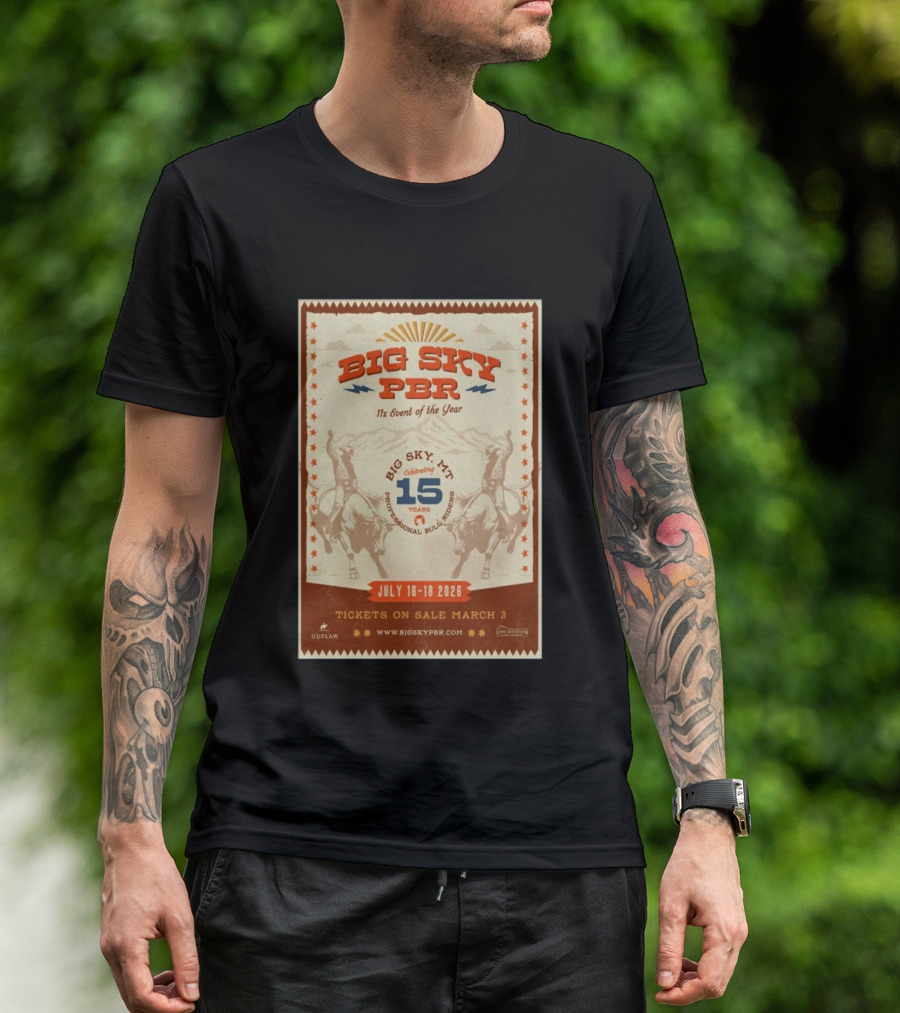 Big Sky PBR Professional Bull Riders Event Big Sky MT July 16 18 2026 Celebrating 15 Years T-Shirt