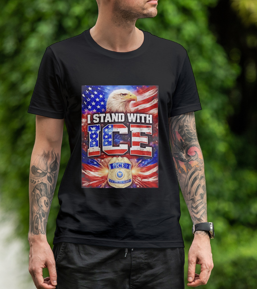 I Stand With ICE American Flag Bald Eagle U.S. Special Agent T-Shirt
