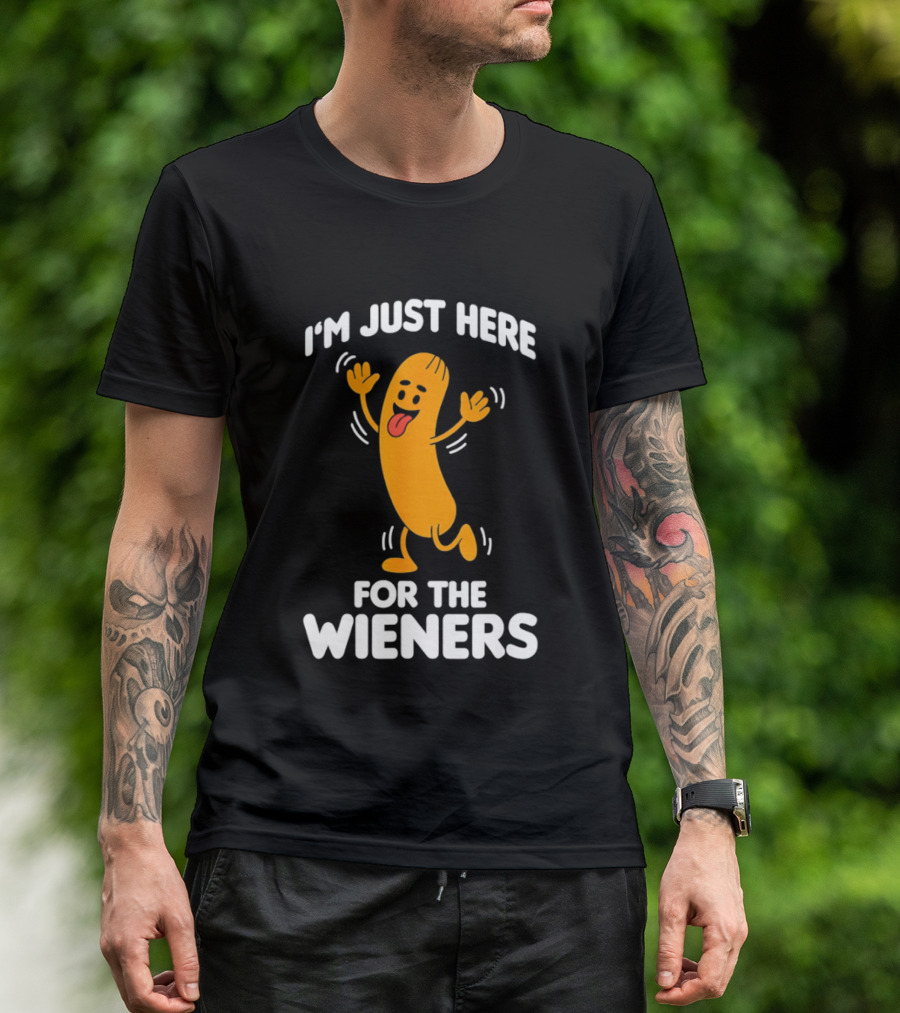 I'm Just Here For The Wieners Funny Sausage Cartoon T-Shirt