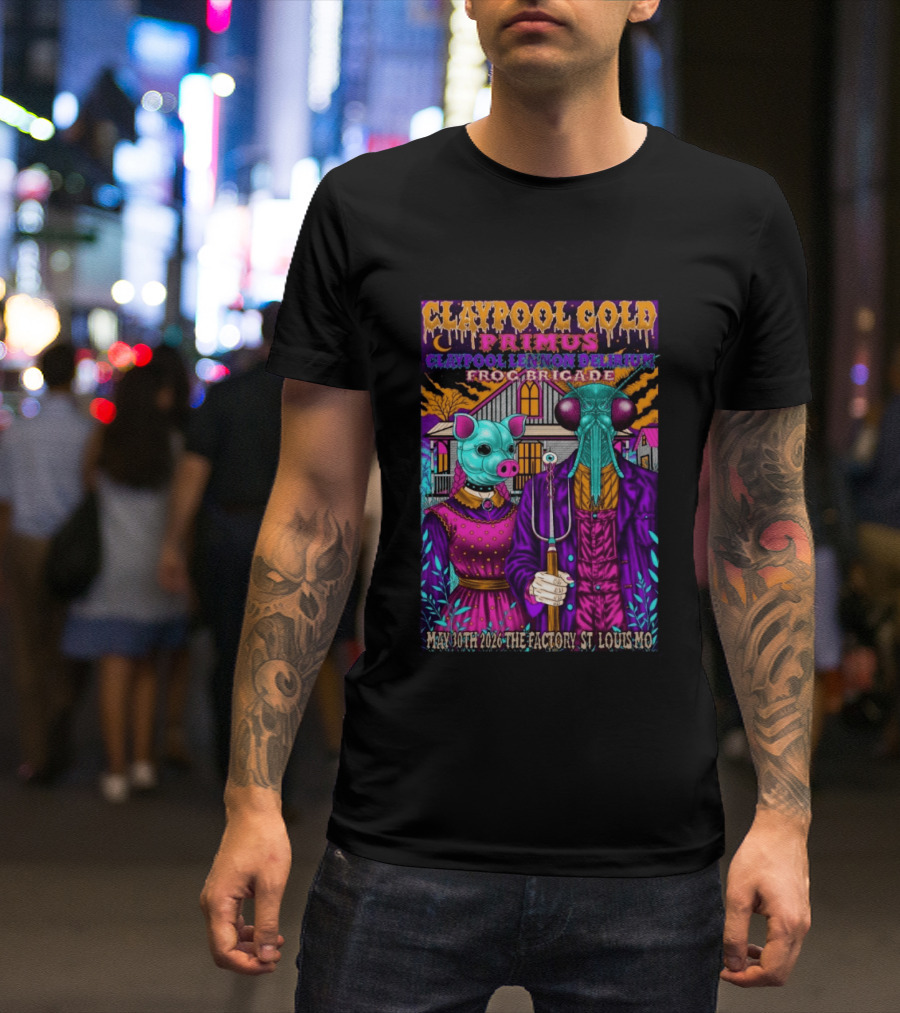 Claypool Cold Primus Claypool Lennon Delirium Frog Brigade May 30th 2026 The Factory St. Louis Mo T-Shirt