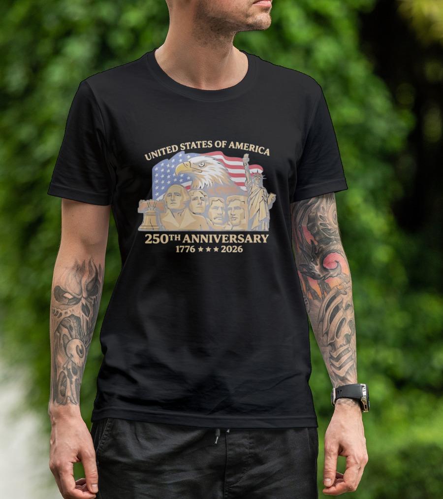 United States Of America 250th Anniversary 1776 2026 Mount Rushmore Liberty Bell Statue Of Liberty Bald Eagle Flag T-Shirt