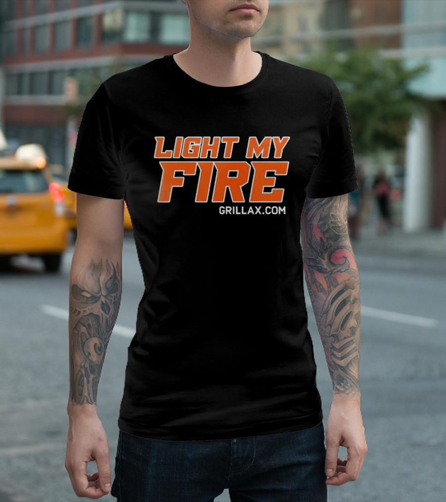 Light My Fire Grillax.com Cooking BBQ T-Shirt