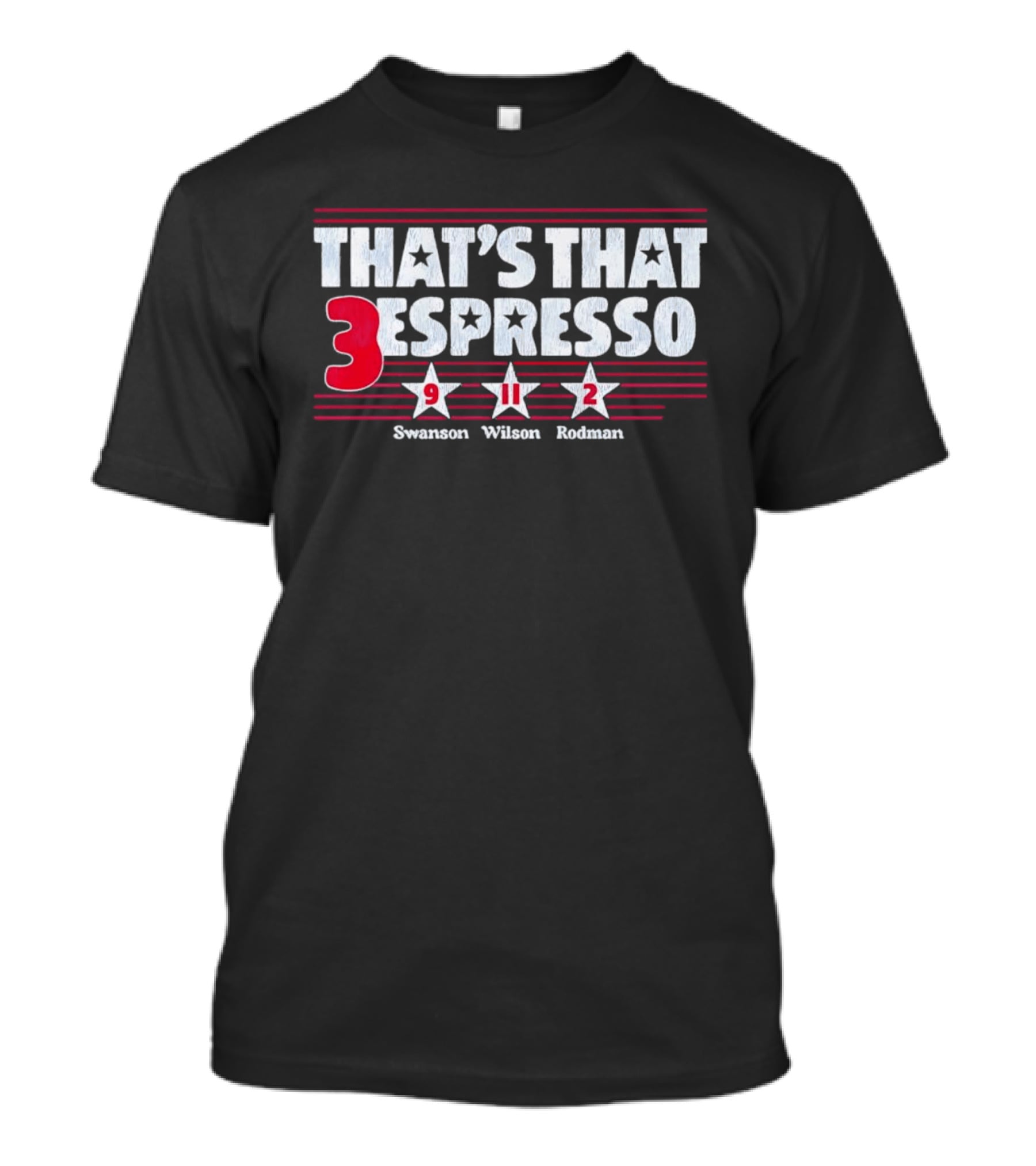 That's That Espresso Swanson Wilson Rodman 3 Chicago Stars FC T-Shirt