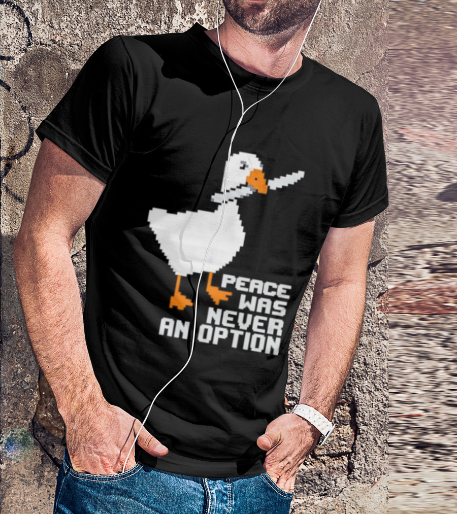 Duck Knife Peace Was Never An Option T-Shirt