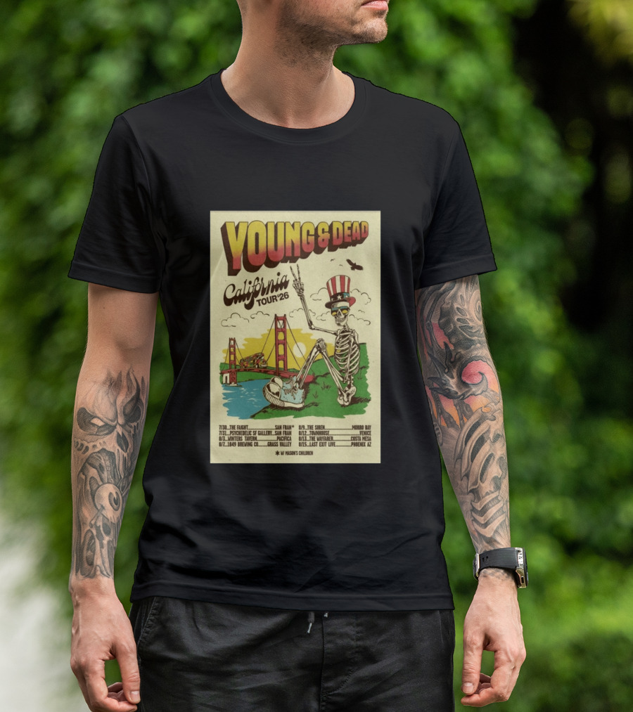 Young And Dead California Tour 26 San Fran Skeleton Golden Gate Bridge Uncle Sam Hat T-Shirt