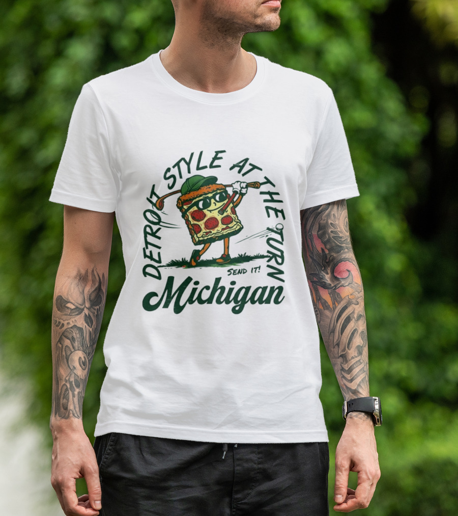Detroit Style At The Turn Send It Michigan Pizza Golf T-Shirt