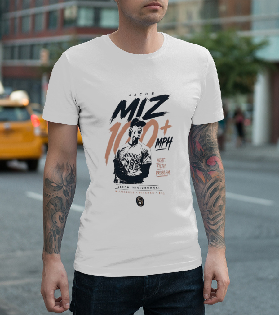 Jacob Misiorowski MIZ 100 Plus MPH Heat Milwaukee Filth Problem Baseball T-Shirt