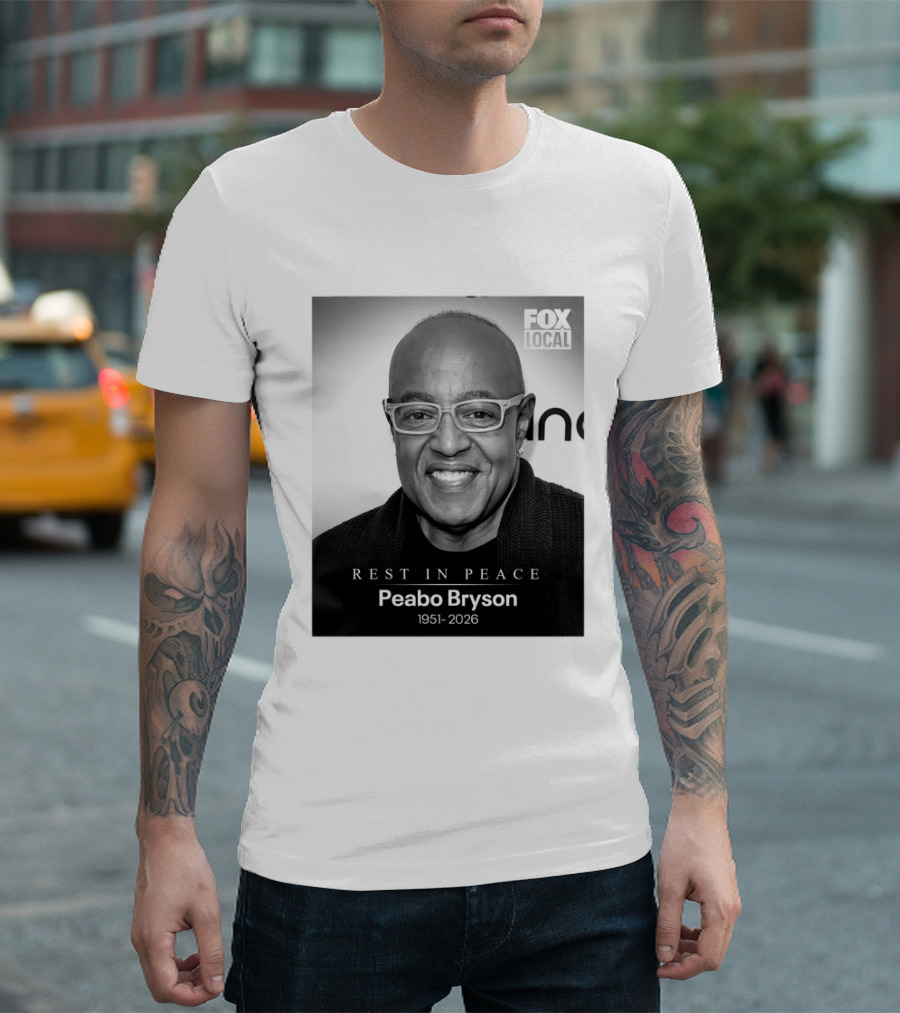 Rest In Peace Peabo Bryson 1951 2026 Fox Local T-Shirt