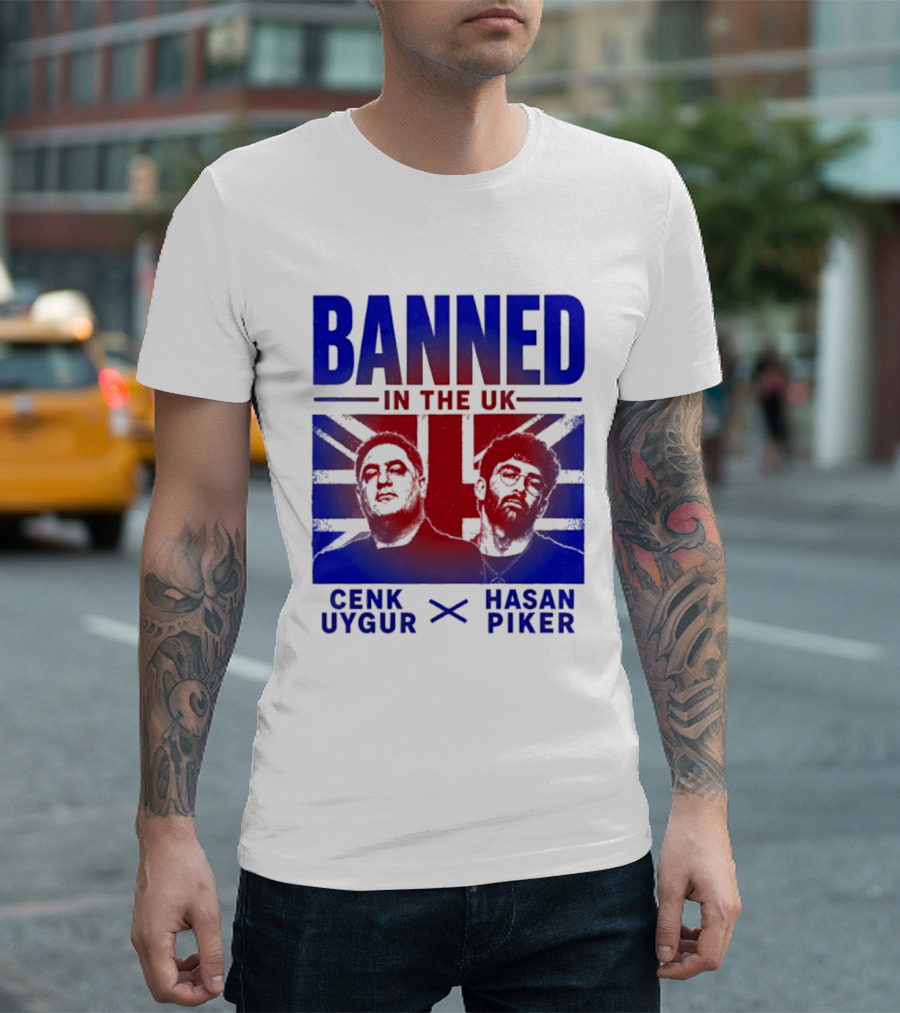 Banned In The UK Cenk Uygur Hasan Piker Union Jack T-Shirt
