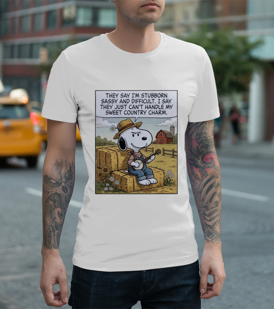 Snoopy Peanuts I'm Stubborn Sassy And Difficult Can't Handle Sweet Country Charm T-Shirt