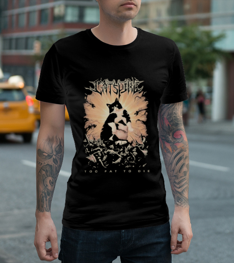 Cats Time Feathered Wings Too Fat To Die T-Shirt