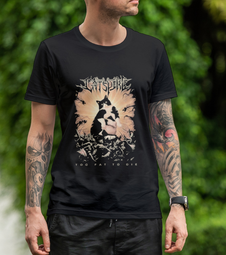 Cats Time Feathered Wings Too Fat To Die T-Shirt