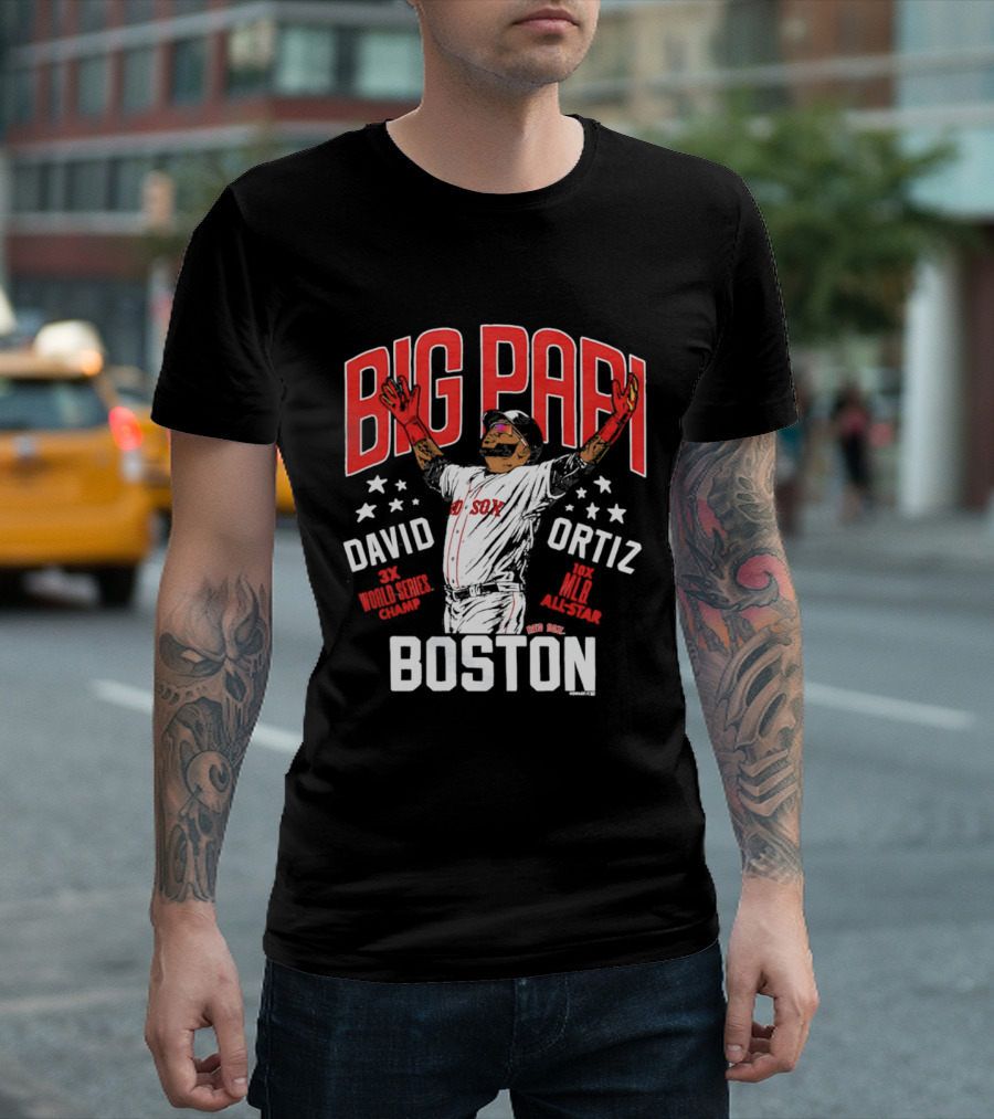 BIG PAPI David Ortiz 3X World Series Champ 10X All Star Boston Red Sox T-Shirt