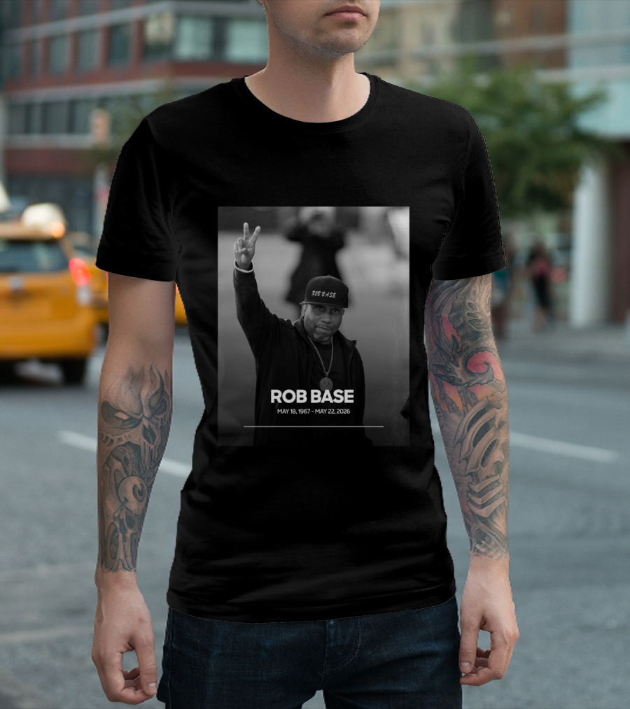 Rob Base May 18 1967 May 22 2026 T-Shirt