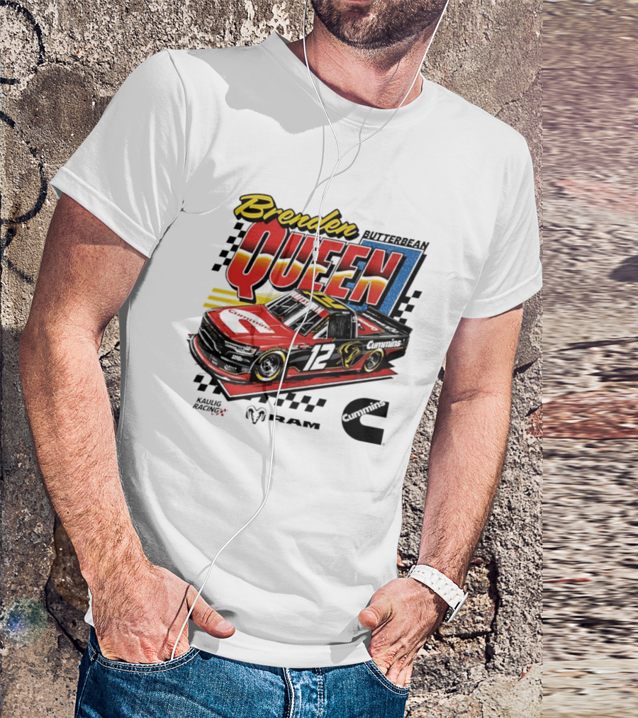 Brenden Queen Butterbean Kaulig Racing Craftsman Cummins Truck 12 RAM T-Shirt