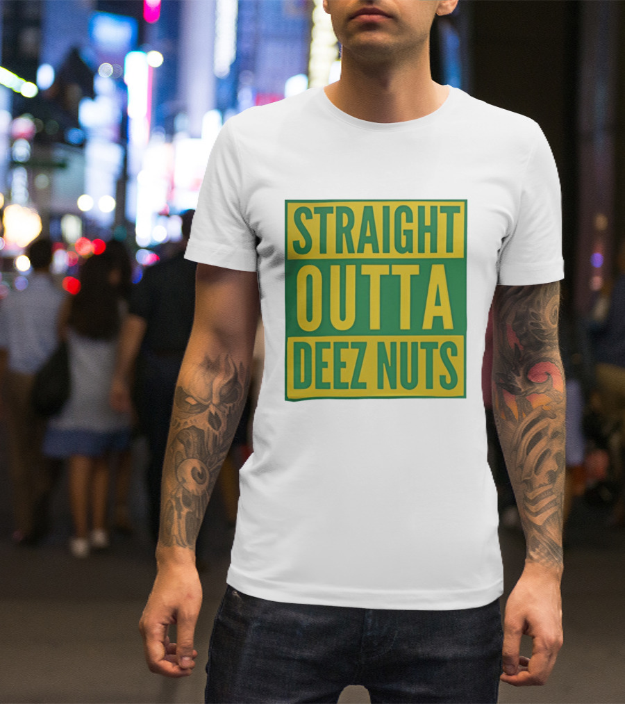 Straight Outta Deez Nuts Bold Yellow Green Block Letters T-Shirt