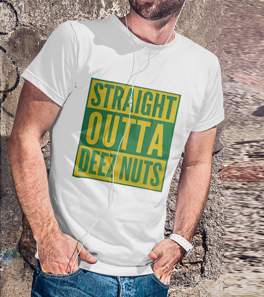 Straight Outta Deez Nuts Bold Yellow Green Block Letters T-Shirt