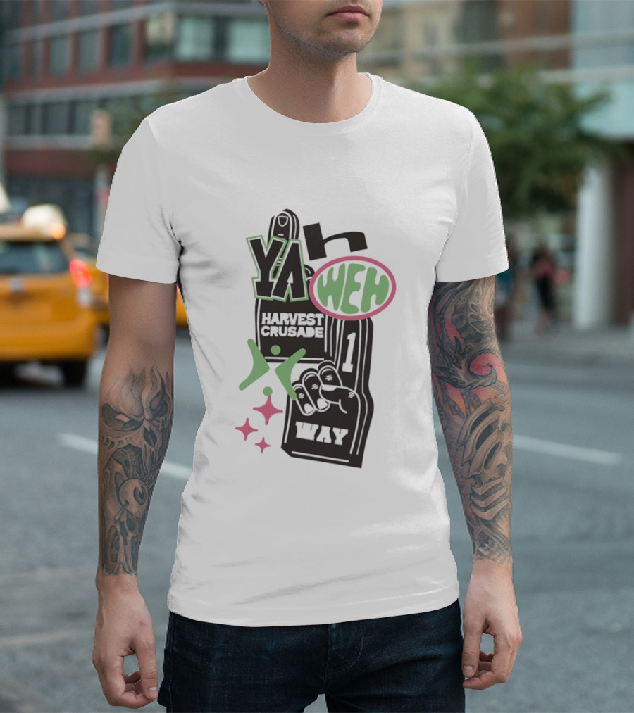 Yahweh Foam Finger Harvest Crusade One Way T-Shirt