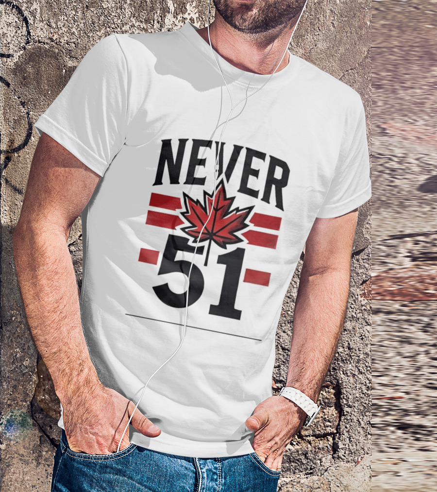 Never 51 Canada Flag Maple Leaf T-Shirt