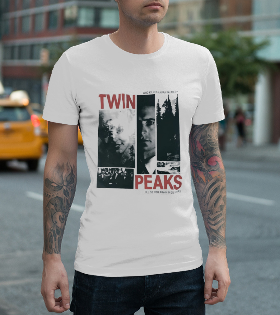 Twin Peaks Laura Palmer Dale Cooper Who Killed Laura Palmer I'll See You Again T-Shirt