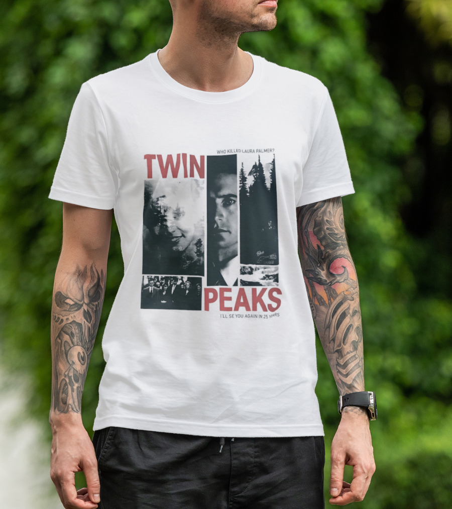 Twin Peaks Laura Palmer Dale Cooper Who Killed Laura Palmer I'll See You Again T-Shirt