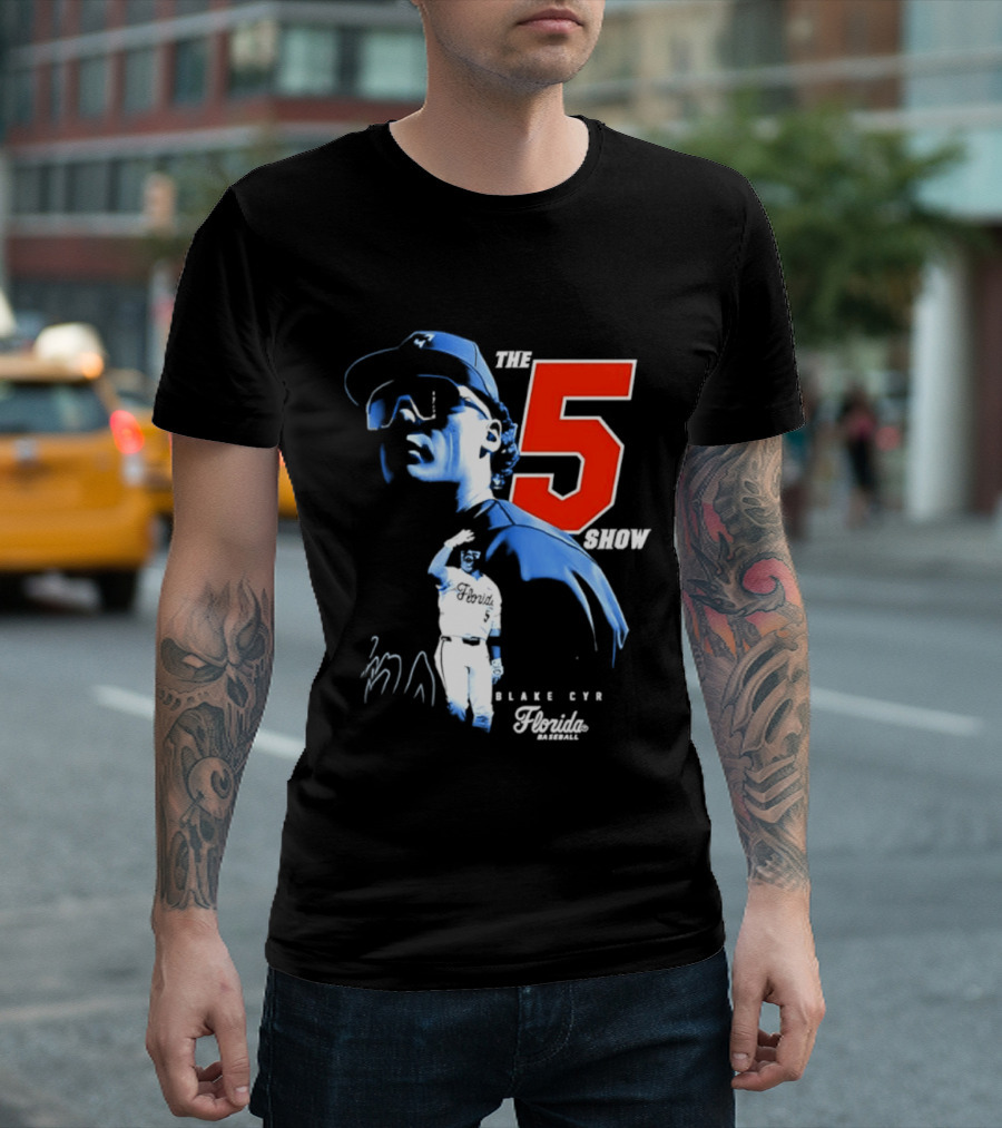 Blake Cyr The 5 Show Florida Baseball T-Shirt