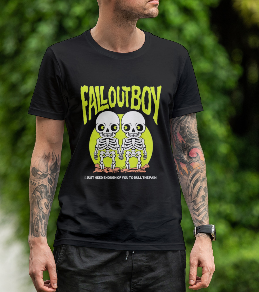 Fall Out Boy Twin Skeleton I Just Need Enough Of You To Dull The Pain T-Shirt