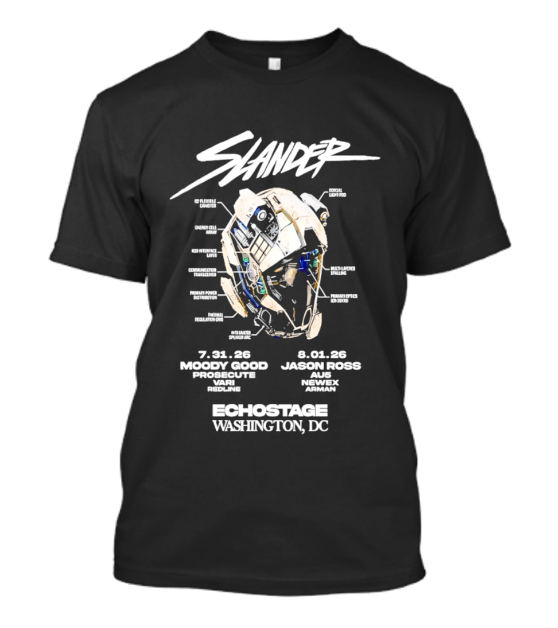 Slander Echostage Washington DC Tour 2026 Moody Good Proxibit Jason Ross AU5 Dabin Mystic Grizzly 7.31.26 9.01.26 Helmet T-Shirt