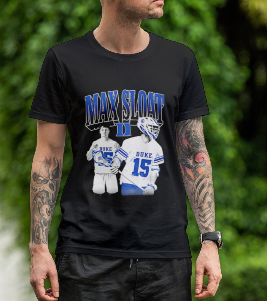 Max Sloat Duke Blue Devils Lacrosse Number 15 Sports Fan Gear T-Shirt