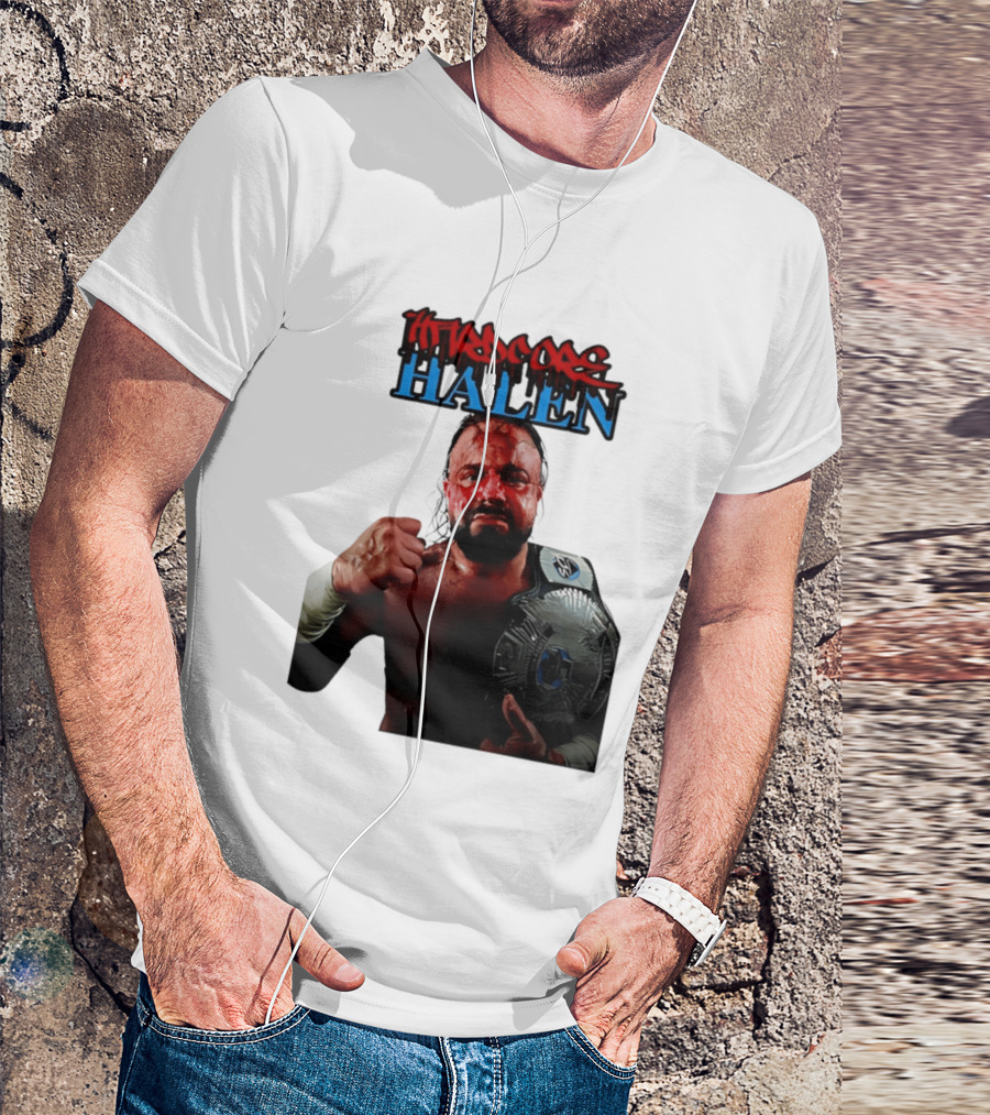 Hardcore Nick Halen Wrestling Champion With Belt T-Shirt