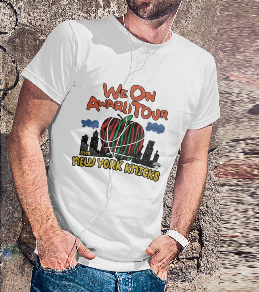 We On Award Tour ATCQ New York Knicks Apple Basketball NBA Team T-Shirt