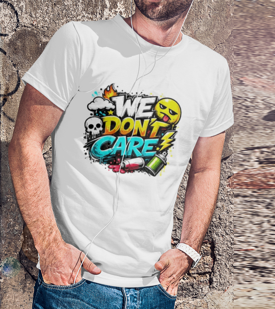 We Don't Care Graffiti Emojis Fire Cloud Lightning Skull T-Shirt