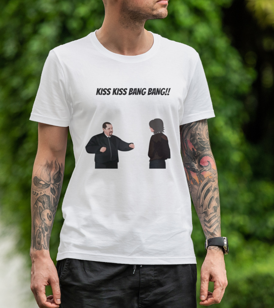 Kiss Kiss Bang Bang Bobby Bacala And Tony Soprano HBO Series T-Shirt