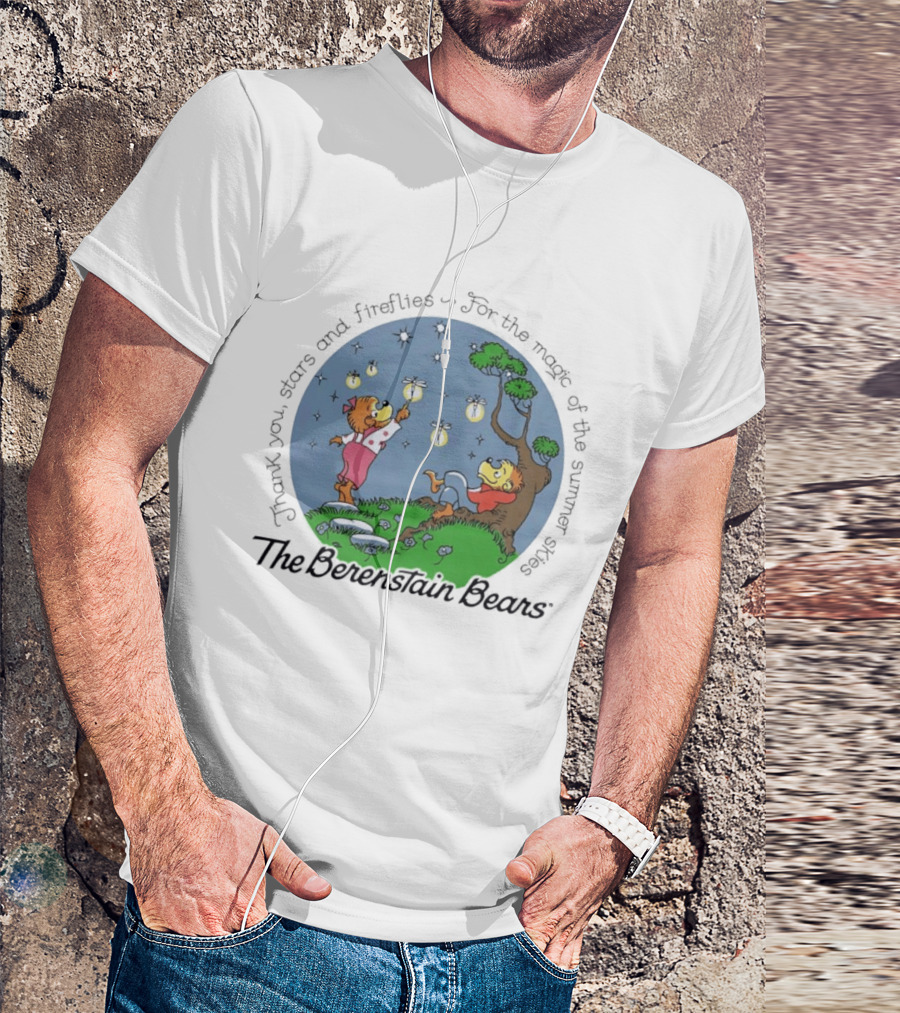 The Berenstain Bears Thank You Stars And Fireflies For The Magic Of The Summer Nights T-Shirt