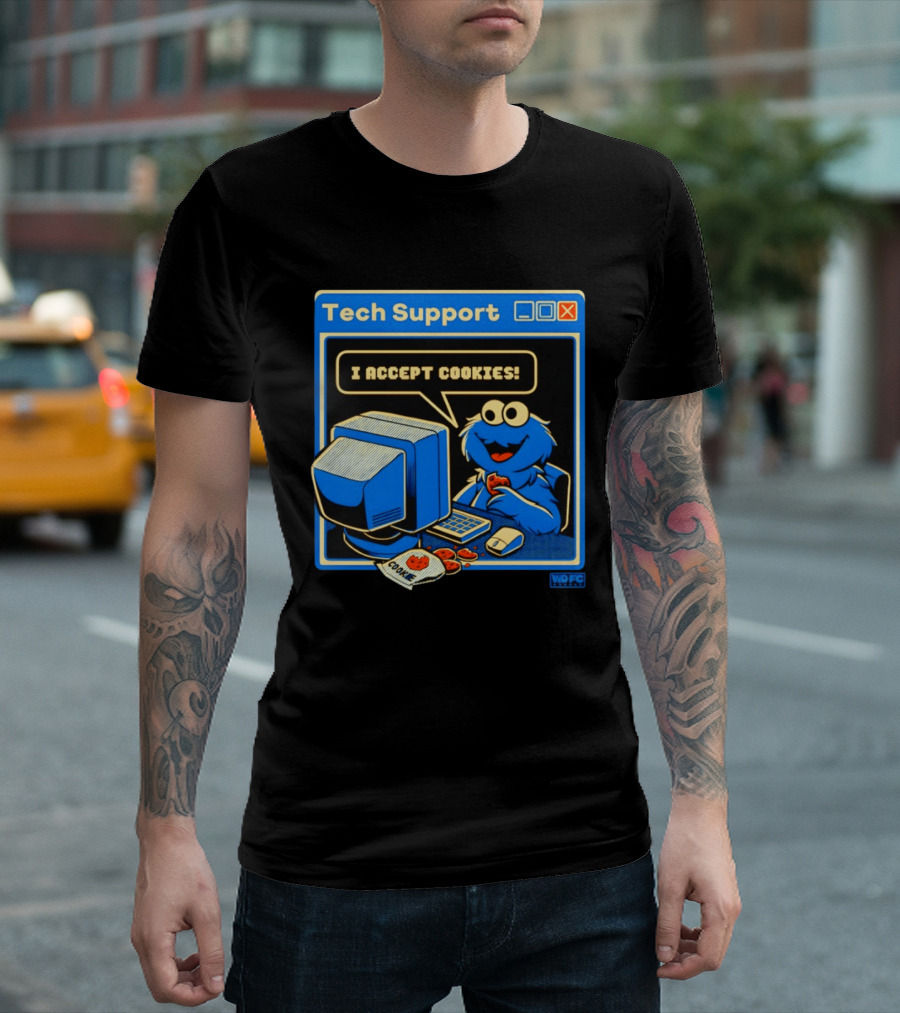 Tech Support I Accept Cookies Cookie Monster Computer Humor T-Shirt