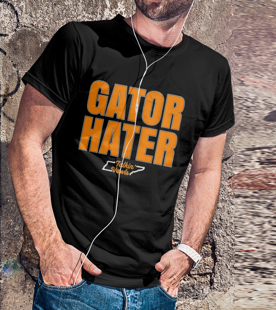 Gator Hater Tennessee Rivalry Sports Fan Gear T-Shirt