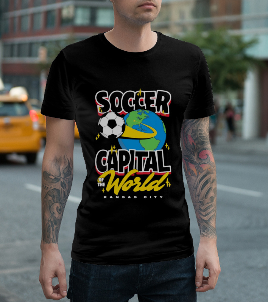 Kansas City Soccer Capital Of The World Globe Soccer Ball T-Shirt