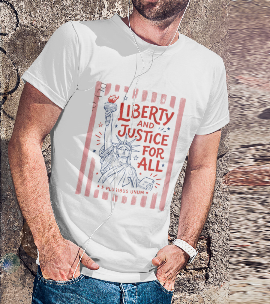 Liberty And Justice For All Statue Of Liberty E Pluribus Unum T-Shirt