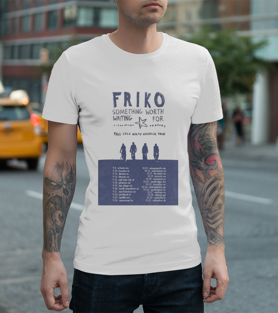 Friko Something Worth Waiting For 2026 North America Tour Dates And Cities T-Shirt