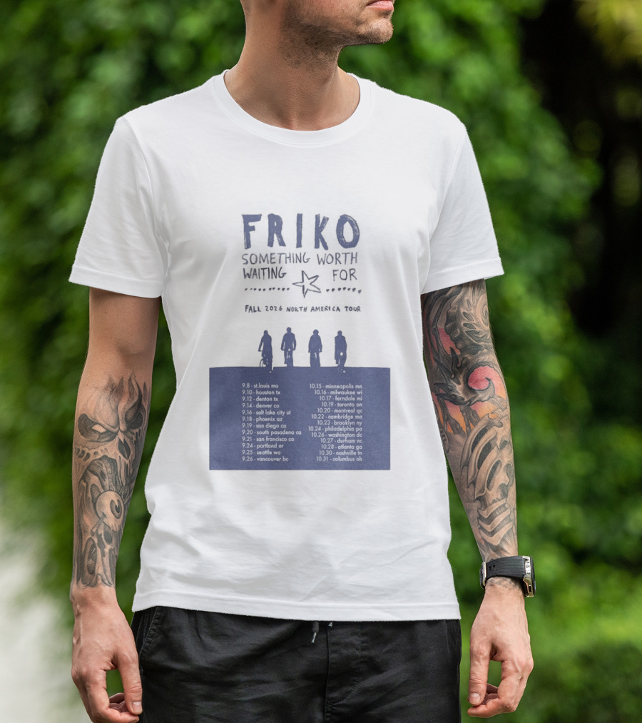 Friko Something Worth Waiting For 2026 North America Tour Dates And Cities T-Shirt