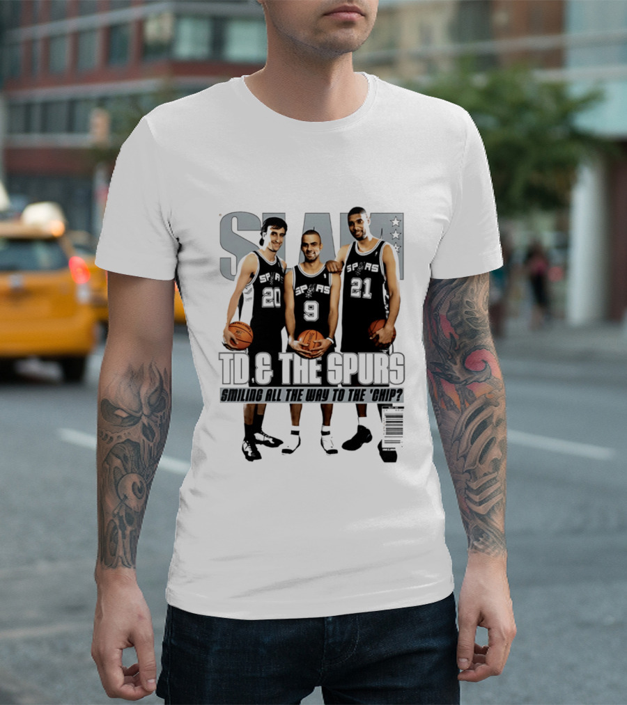 SLAM SP AS 20 9 21 TD & The Spurs Smiling All The Way To The Chip? T-Shirt