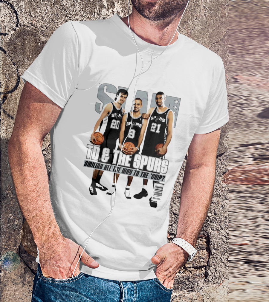 SLAM SP AS 20 9 21 TD & The Spurs Smiling All The Way To The Chip? T-Shirt