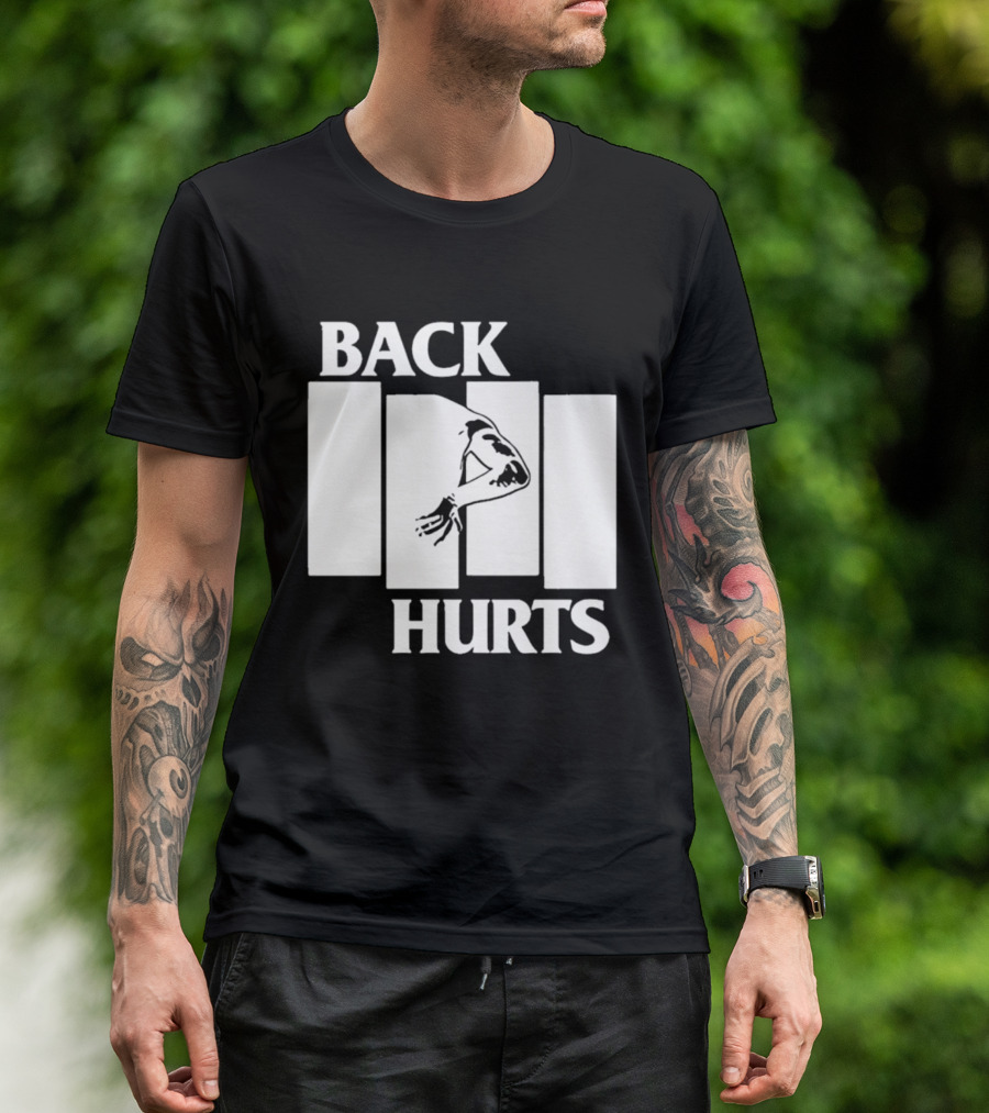 Back Hurts Black Flag T-Shirt