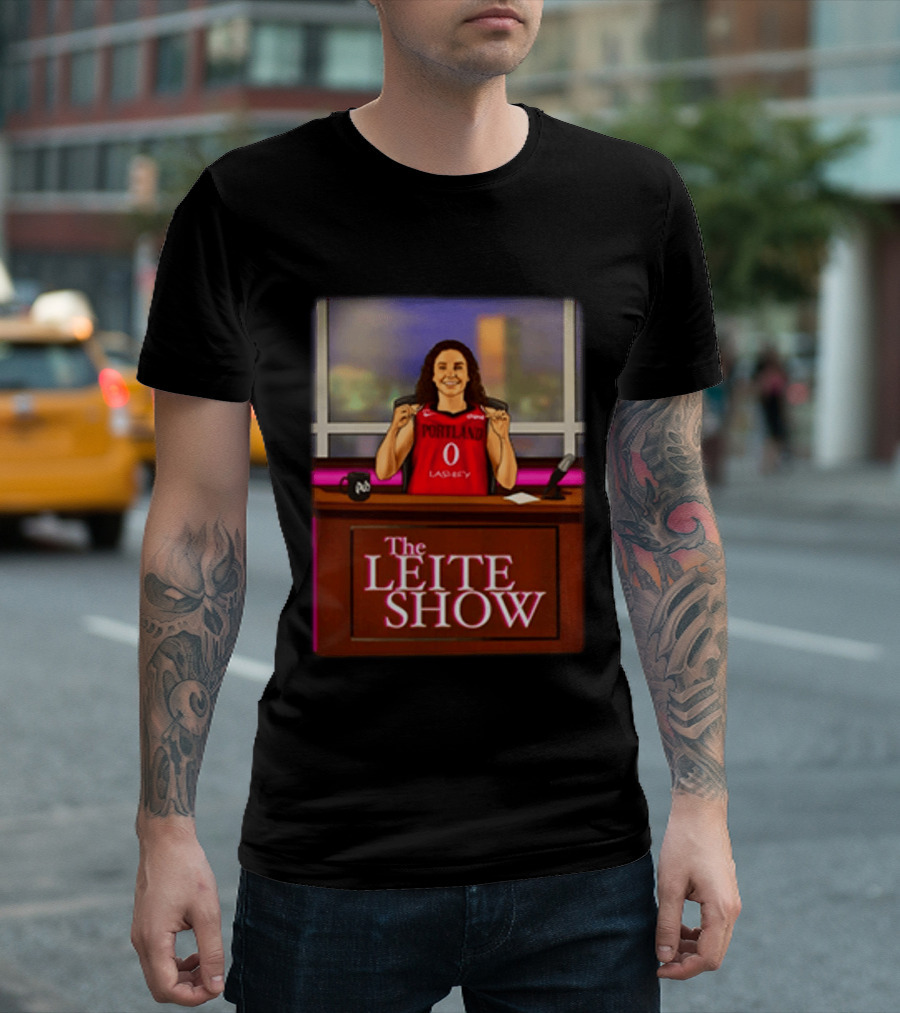 The Leite Show Portland Basketball Talk Show Humor T-Shirt