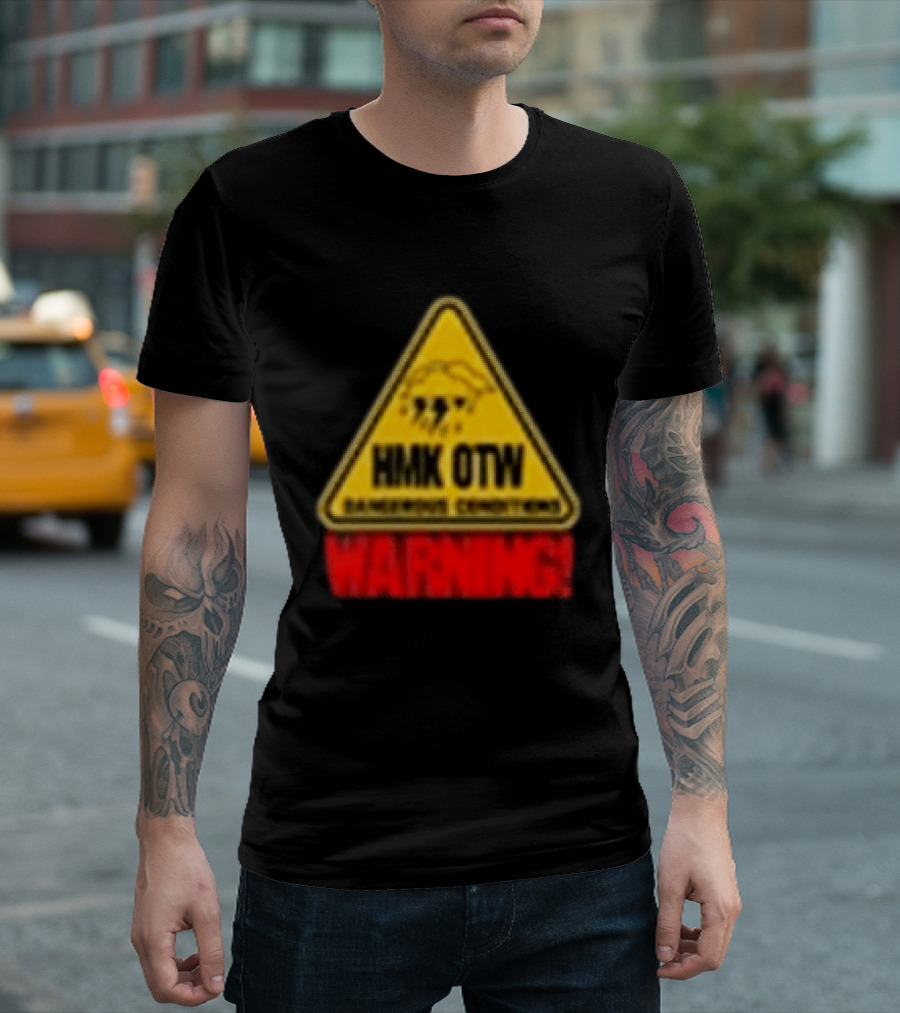 HMK OTW Dangerous Conditions Warning T-Shirt