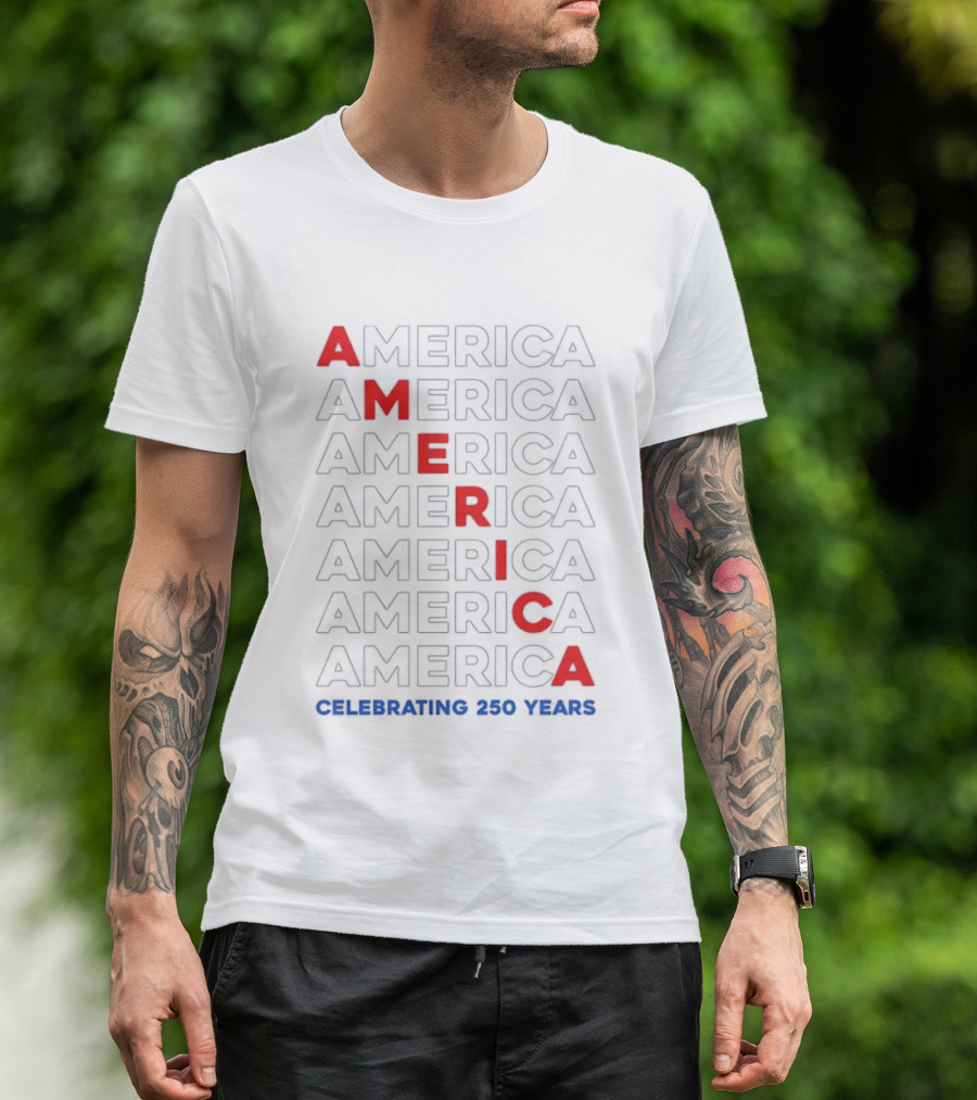 AMERICA Celebrating 250 Years United States Anniversary Bold Red Blue T-Shirt