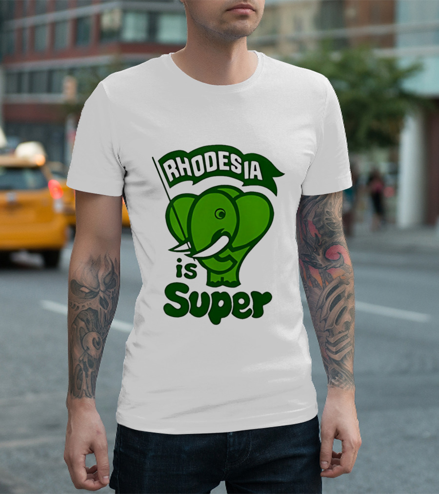 Rhodesia Elephant Green Is Super T-Shirt